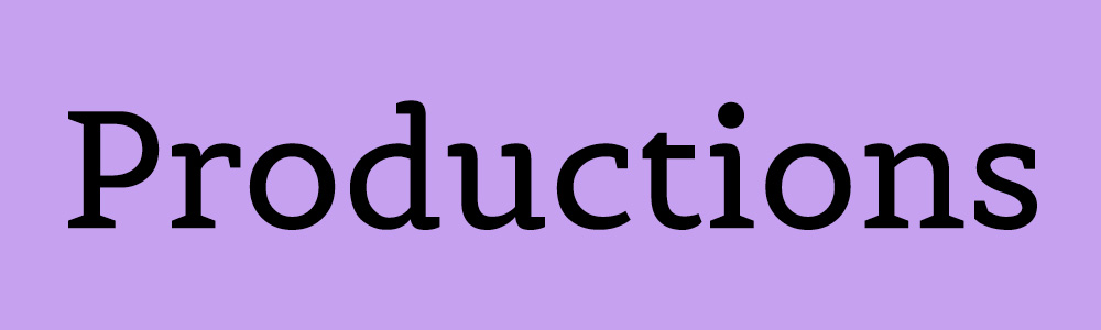 Productions